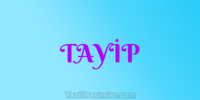 TAYİP