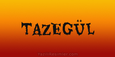 TAZEGÜL