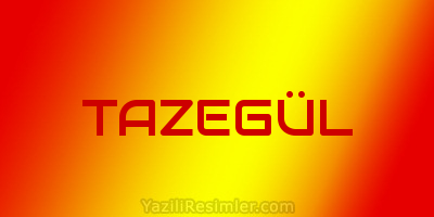 TAZEGÜL