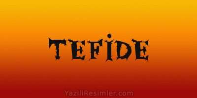 TEFİDE