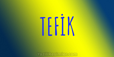 TEFİK