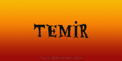 TEMİR