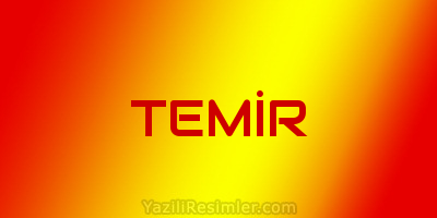 TEMİR