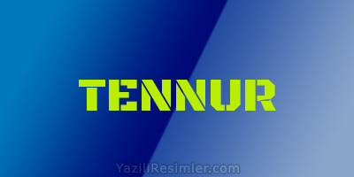 TENNUR