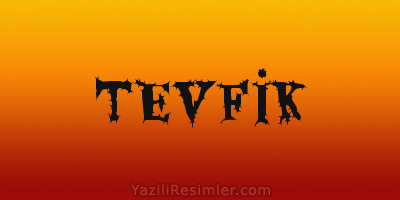 TEVFİK