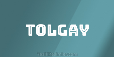 TOLGAY