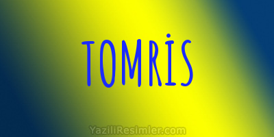 TOMRİS