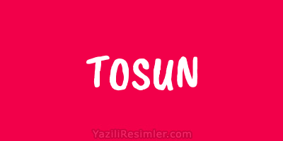 TOSUN