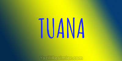 TUANA