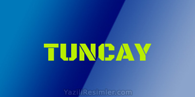 TUNCAY