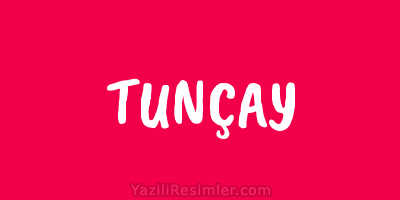 TUNÇAY