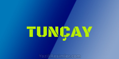 TUNÇAY