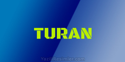 TURAN