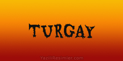 TURGAY