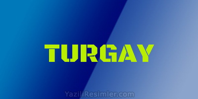 TURGAY