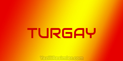 TURGAY