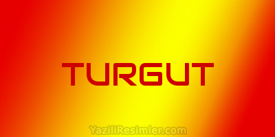 TURGUT