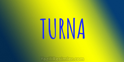 TURNA