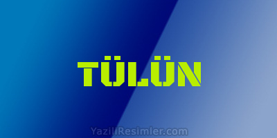 TÜLÜN