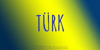 TÜRK