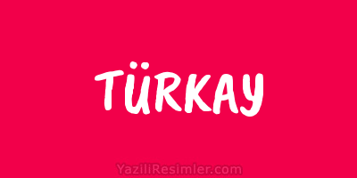 TÜRKAY