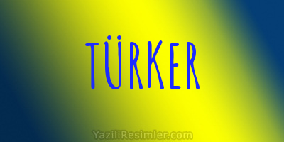 TÜRKER