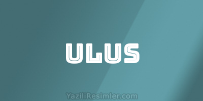 ULUS