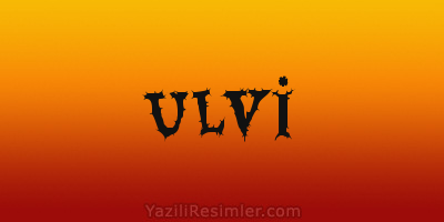 ULVİ