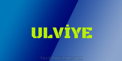 ULVİYE