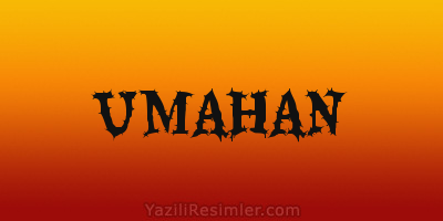 UMAHAN