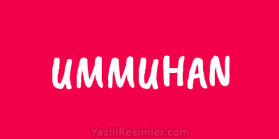 UMMUHAN