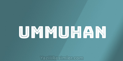 UMMUHAN