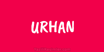 URHAN