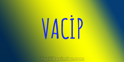 VACİP