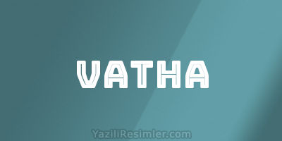 VATHA