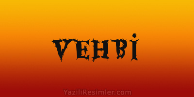 VEHBİ