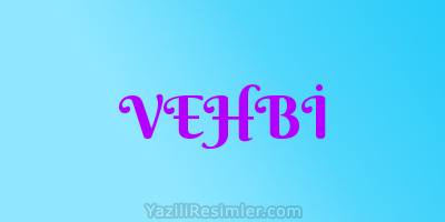 VEHBİ