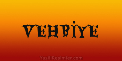 VEHBİYE