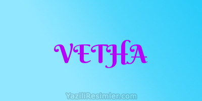 VETHA