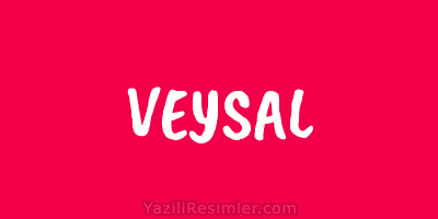 VEYSAL