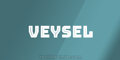 VEYSEL