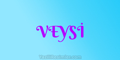 VEYSİ