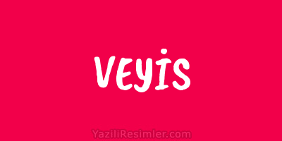 VEYİS