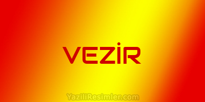 VEZİR