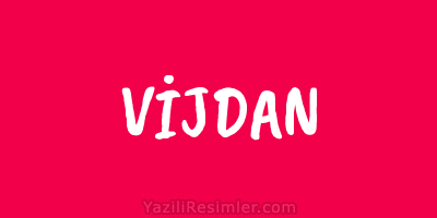 VİJDAN