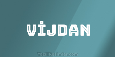 VİJDAN