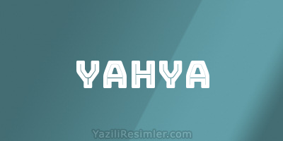 YAHYA