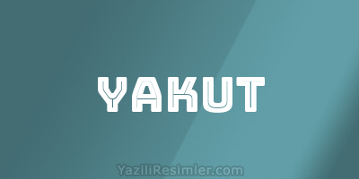 YAKUT