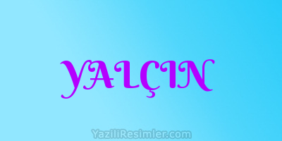 YALÇIN