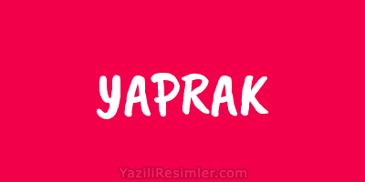 YAPRAK